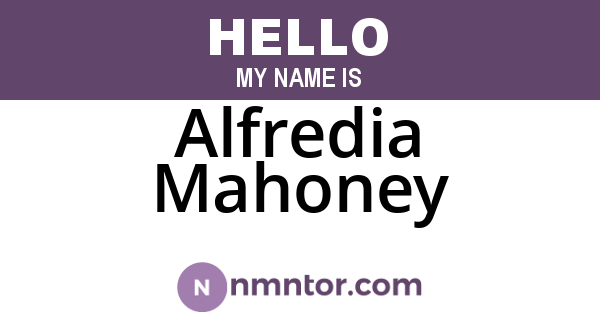 Alfredia Mahoney