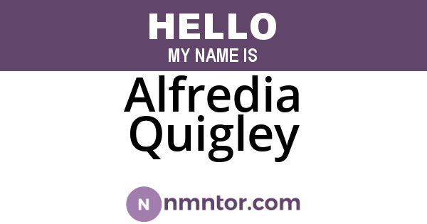 Alfredia Quigley