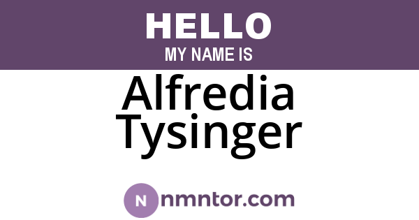 Alfredia Tysinger