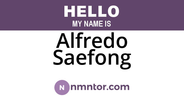 Alfredo Saefong
