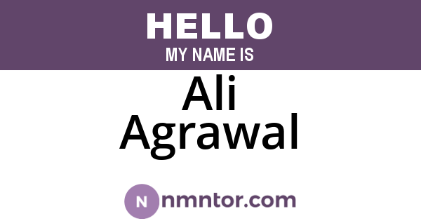 Ali Agrawal