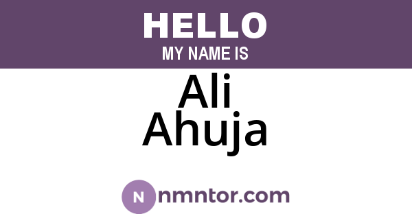 Ali Ahuja