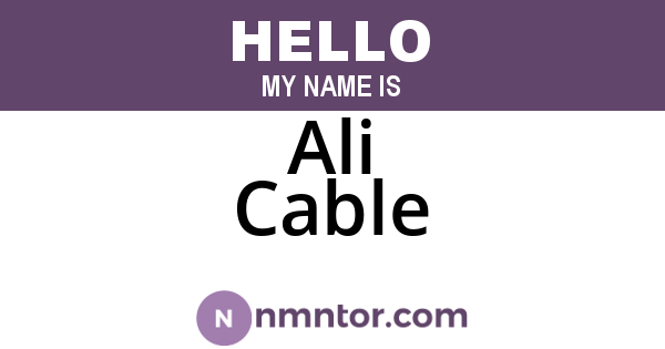 Ali Cable