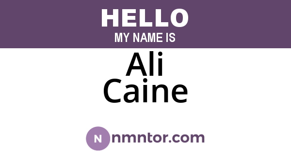 Ali Caine