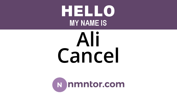 Ali Cancel