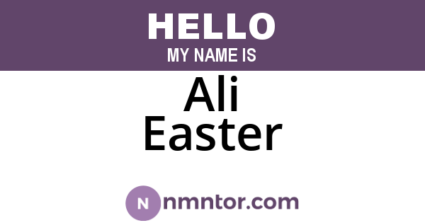 Ali Easter
