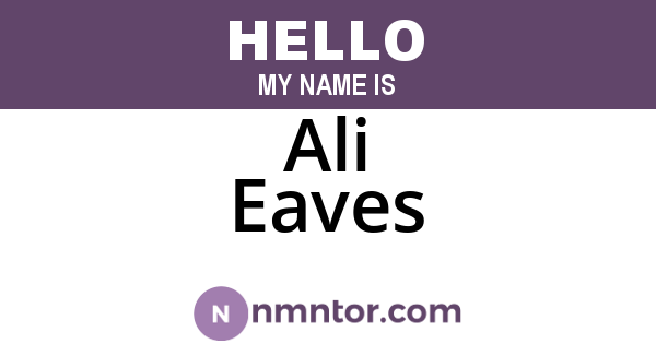 Ali Eaves