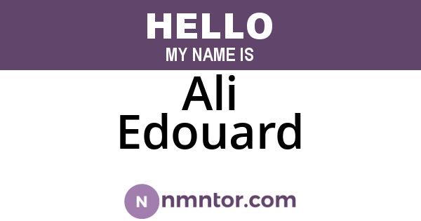 Ali Edouard