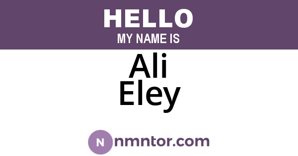 Ali Eley