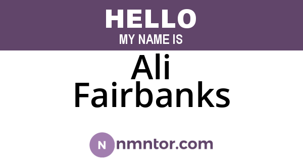 Ali Fairbanks