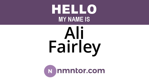 Ali Fairley