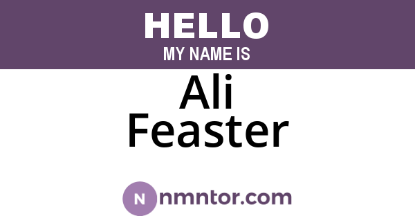 Ali Feaster
