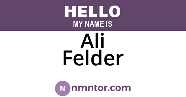 Ali Felder