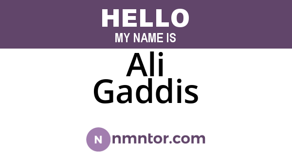 Ali Gaddis