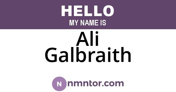 Ali Galbraith