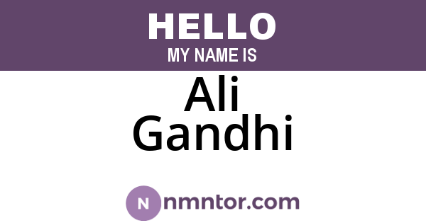 Ali Gandhi