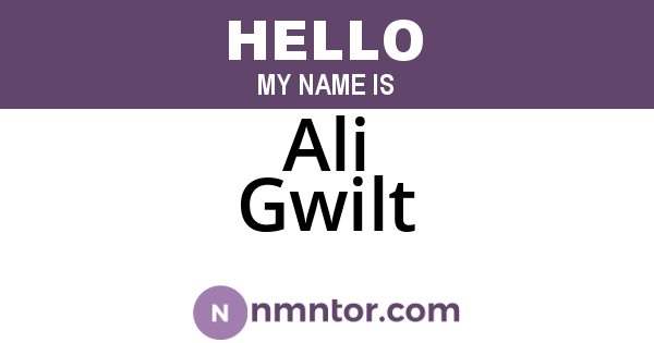 Ali Gwilt