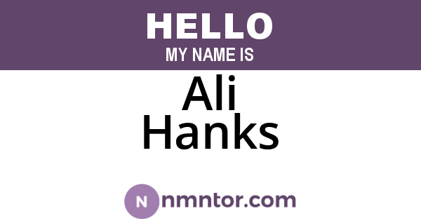 Ali Hanks