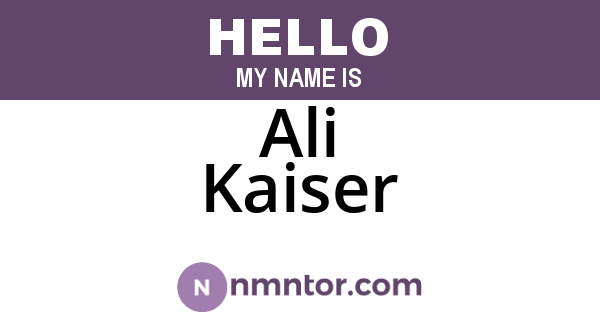 Ali Kaiser