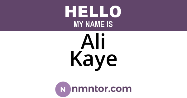 Ali Kaye
