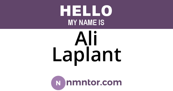 Ali Laplant