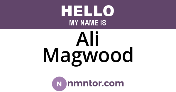 Ali Magwood