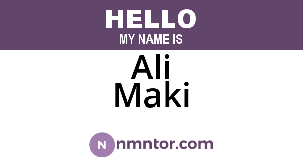 Ali Maki