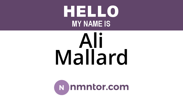 Ali Mallard