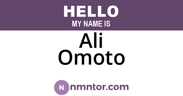 Ali Omoto