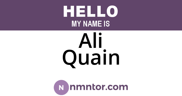 Ali Quain