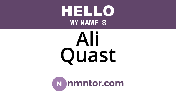 Ali Quast