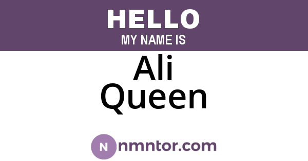 Ali Queen