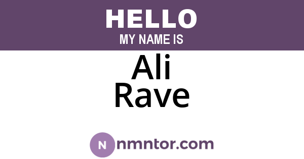 Ali Rave
