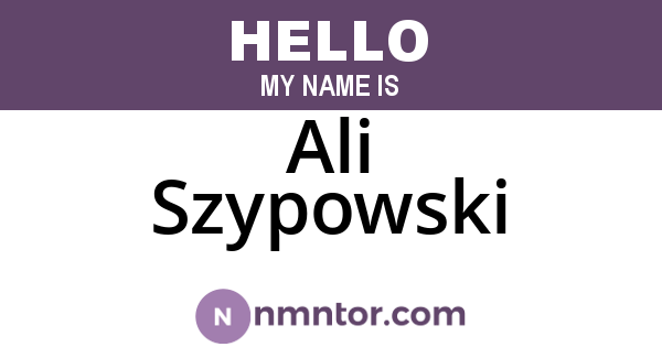 Ali Szypowski