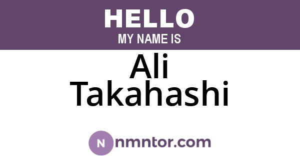 Ali Takahashi