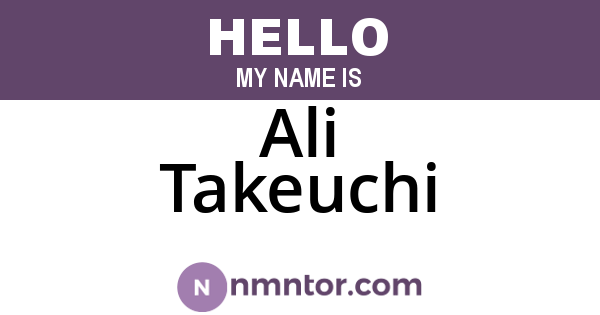 Ali Takeuchi