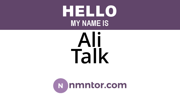 Ali Talk