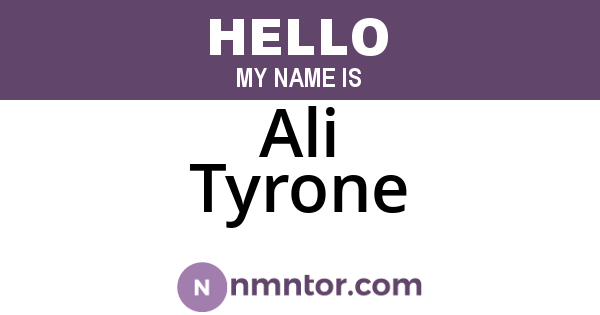 Ali Tyrone