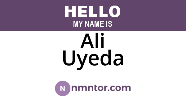 Ali Uyeda