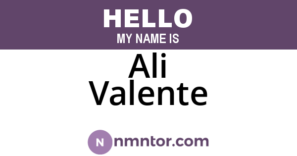 Ali Valente