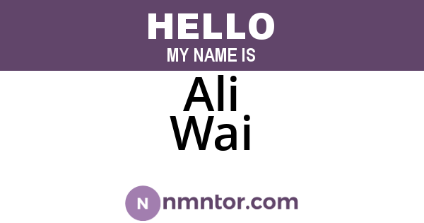 Ali Wai