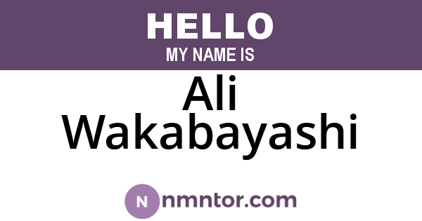 Ali Wakabayashi