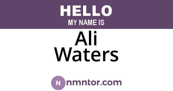 Ali Waters