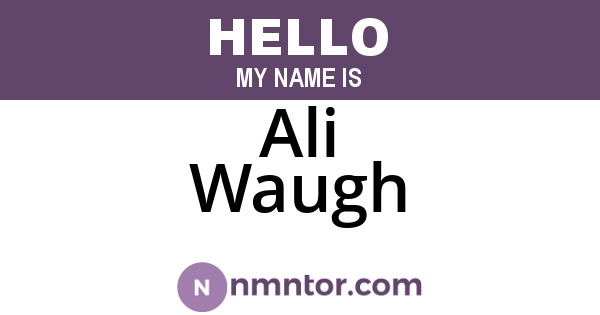 Ali Waugh