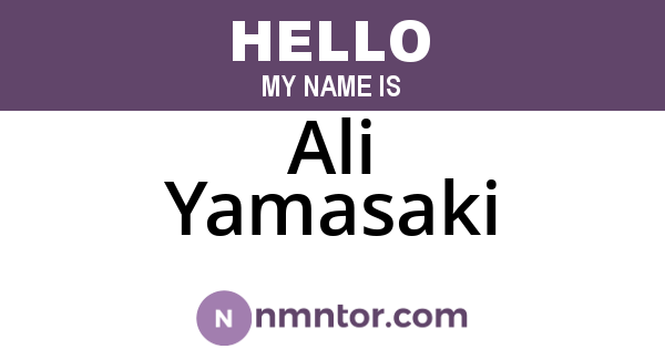 Ali Yamasaki