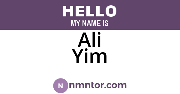 Ali Yim