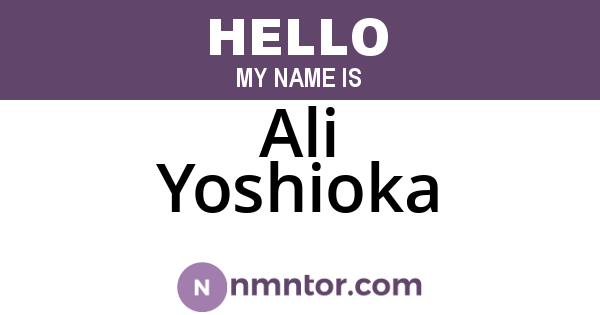 Ali Yoshioka