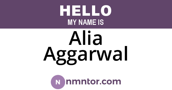 Alia Aggarwal