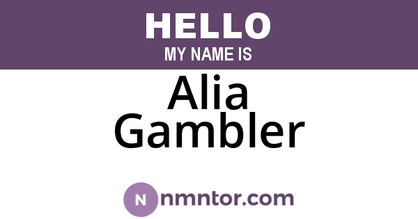 Alia Gambler