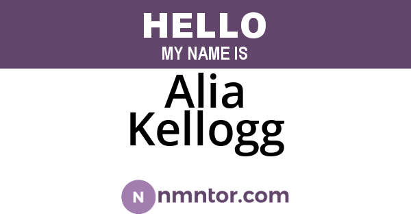 Alia Kellogg